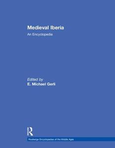 Medieval Iberia An Encyclopedia
