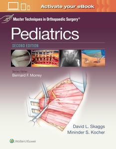 Master Techniques in Orthopaedic Surgery Pediatrics (2nd Edition)