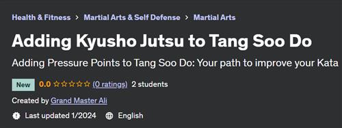 Adding Kyusho Jutsu to Tang Soo Do