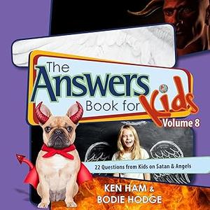 The Answers Book for Kids Volume 8