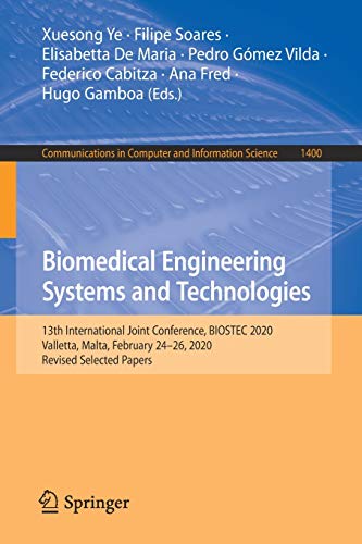 Biomedical Engineering Systems and Technologies (2024)
