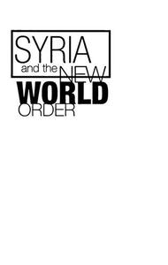 Syria and the New World Order