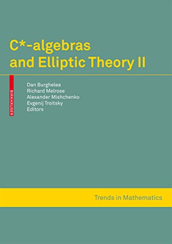 C-algebras and Elliptic Theory II (2024)