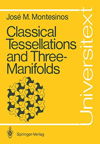 Classical Tessellations and Three–Manifolds