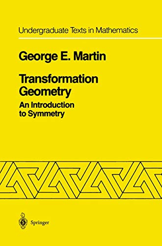 Transformation Geometry An Introduction to Symmetry