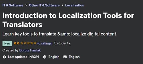 Introduction to Localization Tools for Translators