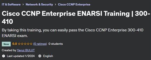 Cisco CCNP Enterprise ENARSI Training 300-410