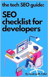 Tech SEO Guide The SEO Checklist for Developers 2023 Edition