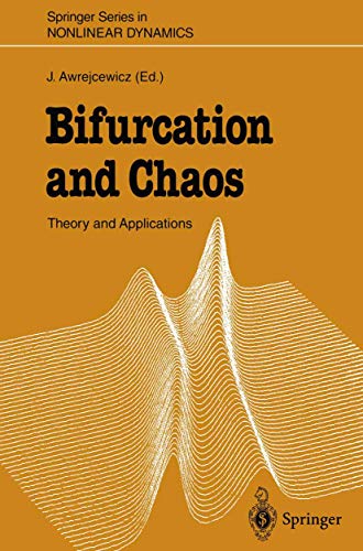 Bifurcation and Chaos Theory and Applications