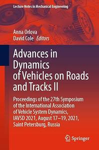 Advances in Dynamics of Vehicles on Roads and Tracks II (2024)