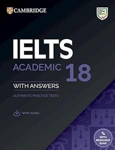 IELTS 18 Academic Student’s Book with Answers with Audio with Resource Bank