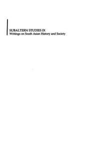 Subaltern Studies Writings on South Asian History and Society