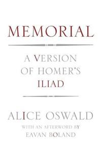 Memorial A Version of Homer’s Iliad