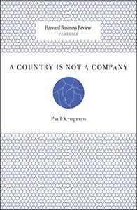 A Country Is Not a Company (Harvard Business Review Classics)