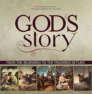 God's Story From the Beginning to the Promised Return