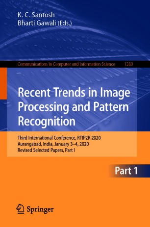 Recent Trends in Image Processing and Pattern Recognition (Part I)