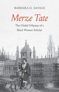 Merze Tate The Global Odyssey of a Black Woman Scholar