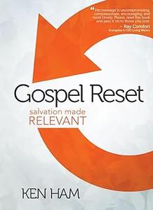 Gospel Reset Salvation Made Relevant