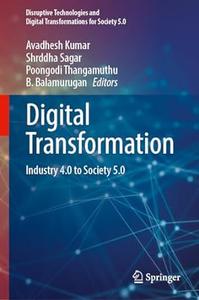 Digital Transformation Industry 4.0 to Society 5.0
