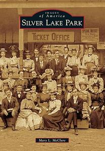 Silver Lake Park (Images of America)