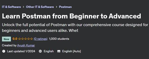 Learn Postman from Beginner to Advanced