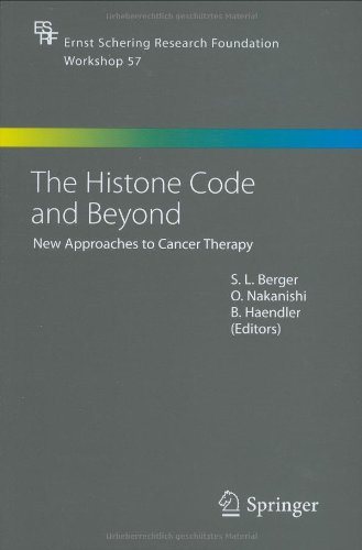 The Histone Code and Beyond New Approaches to Cancer Therapy