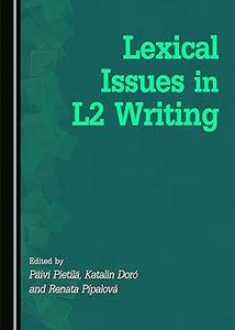 Lexical Issues in L2 Writing
