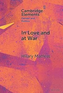 In Love and at War