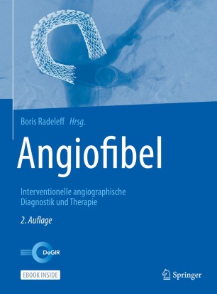 Angiofibel Interventionelle angiographische Diagnostik und Therapie (2024)