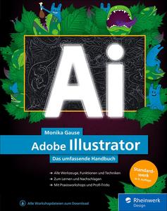 Adobe Illustrator Das umfassende Handbuch