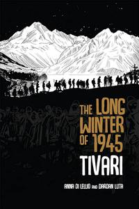 The Long Winter of 1945 Tivari
