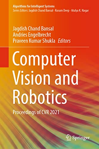 Computer Vision and Robotics Proceedings of CVR 2021 (2024)