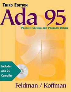 Ada 95 Problem Solving and Program Design (3rd Edition)
