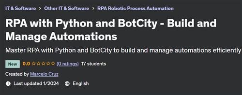 RPA with Python and BotCity – Build and Manage Automations