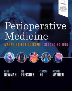 Perioperative Medicine Managing for Outcome (2nd Edition)