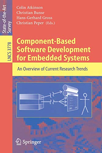 Component–Based Software Development for Embedded Systems An Overview of Current Research Trends
