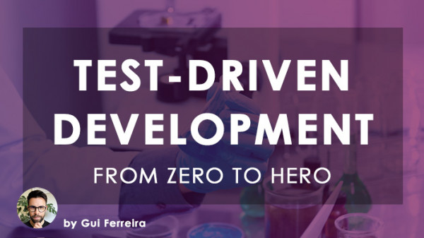 From Zero to Hero Test-Driven Development in C#