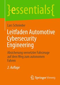 Leitfaden Automotive Cybersecurity Engineering, 2. Auflage