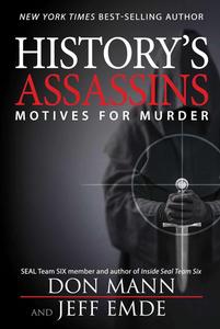 History's Assassins Motives for Murder