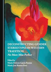 Deconstructing Gender Stereotypes in Western Tradition