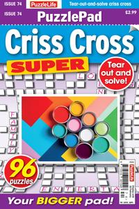 PuzzleLife PuzzlePad Criss Cross Super – Issue 74 – 30 January 2024
