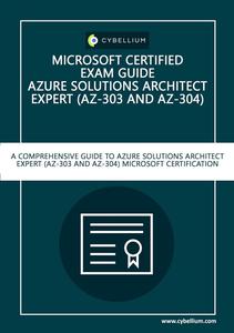 Microsoft Certified Exam Guide - Azure Solutions Architect Expert