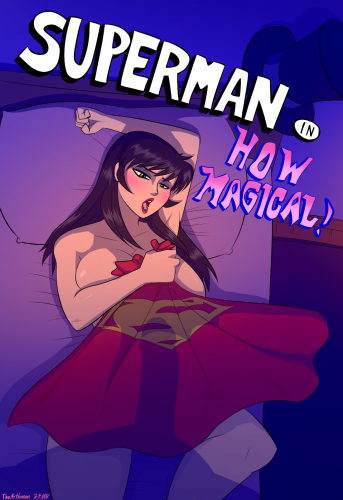 The Arthman - Superman: How Magical! (ongoing) Porn Comics