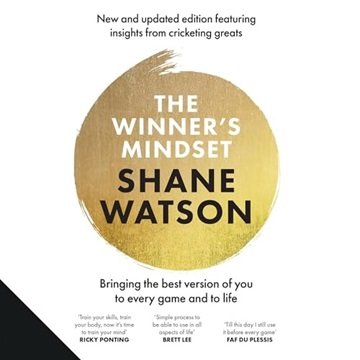 The Winner's Mindset: The Ultimate Guide to Changing Your Mindset and Achieving Success Every Tim...