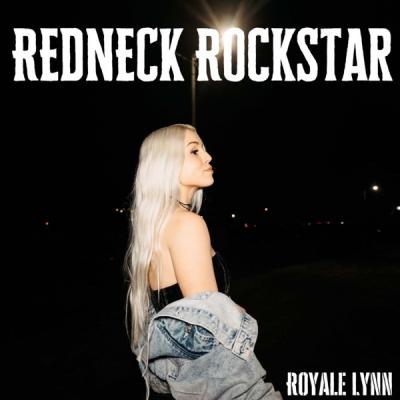 Royale Lynn - Redneck Rockstar (Single) (2023)