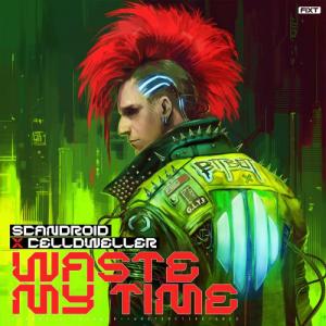 Scandroid - Waste My Time (feat. Celldweller) (Single) (2023)