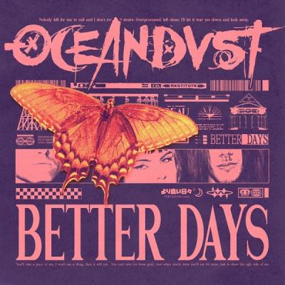 Oceandvst - Better Days (Single) (2023)
