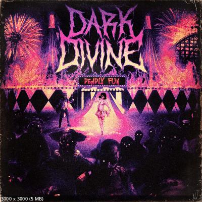 Dark Divine - Deadly Fun (2023)