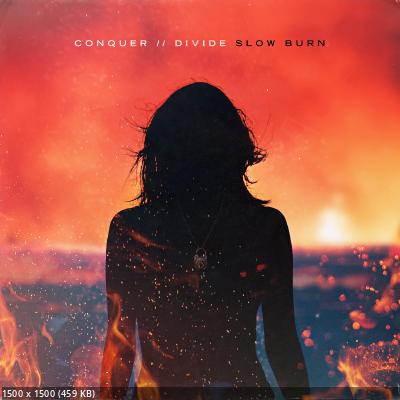 Conquer Divide - Slow Burn (2023)