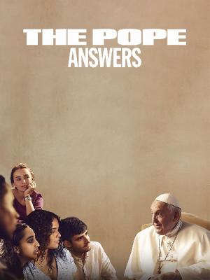 The Pope Answers (2023) 720p [WEBRip] [YTS] _bc0e5edacec033905a6c5b446b04e80b